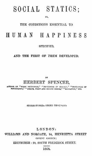Титульный скан: Social statics or, the conditions essential to human happiness specified, and the first of them developed